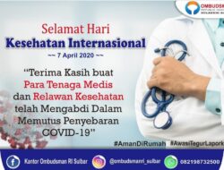 Hari Kesehatan Internasional,Ombudsman: Terima Kasih buat Tenaga Medis dan Relawan Kesehatan