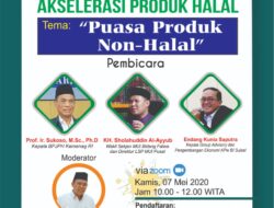 Akselerasi Produk Halal di Tengah Wabah Covid-19, Besok PUSJILAL Indonesia Adakan Seminar Virtual