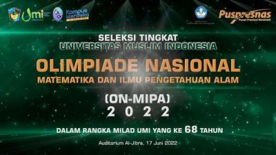 Milad ke-68, UMI Seleksi 180 Calon Peserta ON-MIPA Tahun 2022